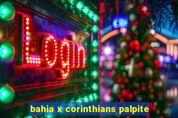 bahia x corinthians palpite